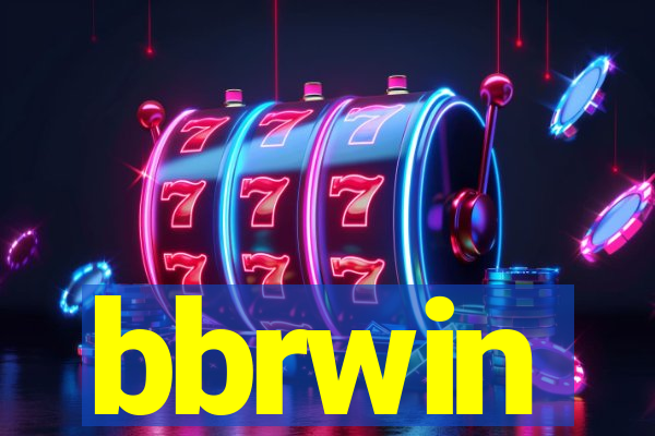 bbrwin