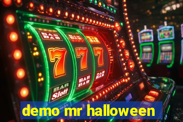 demo mr halloween