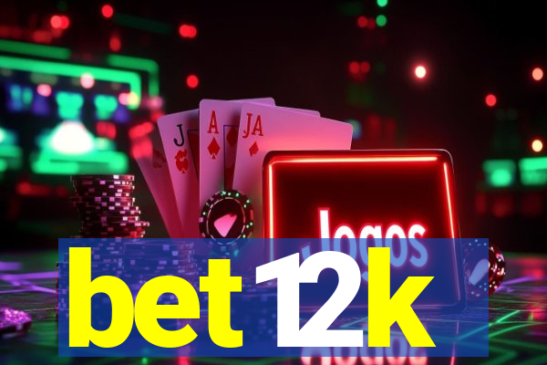 bet12k