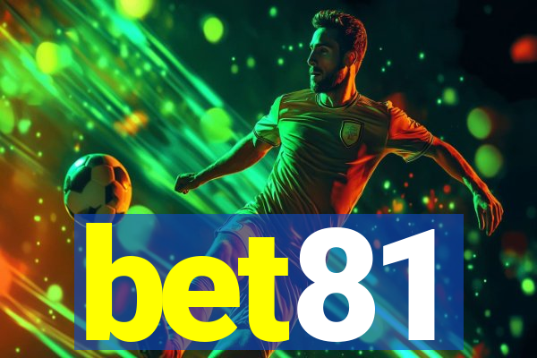 bet81