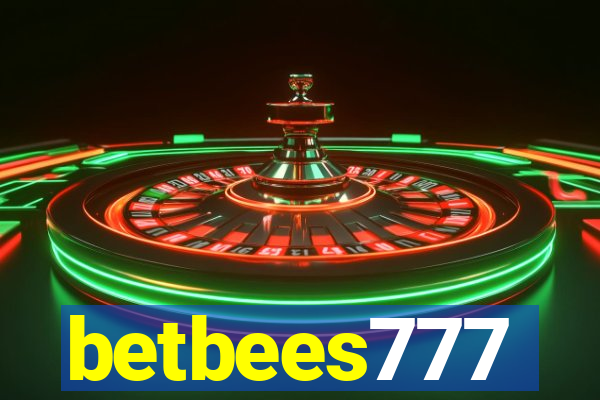 betbees777