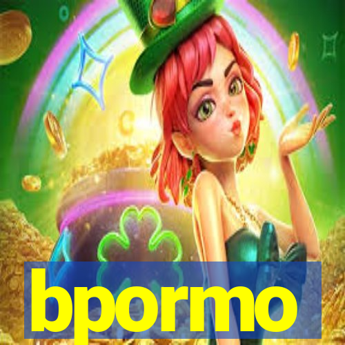 bpormo