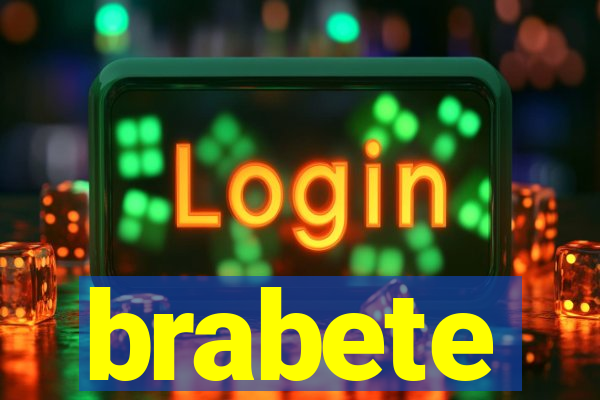 brabete