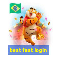 best fast login