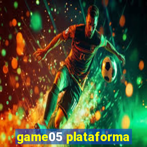 game05 plataforma