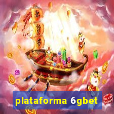 plataforma 6gbet