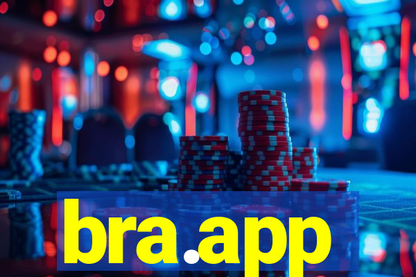 bra.app