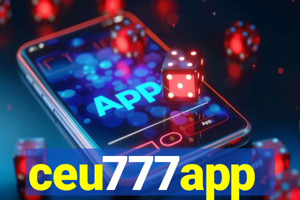 ceu777app