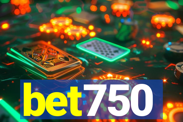 bet750