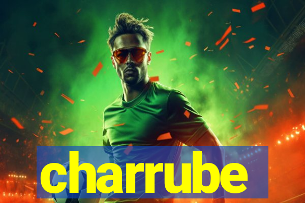 charrube