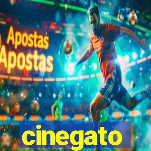 cinegato