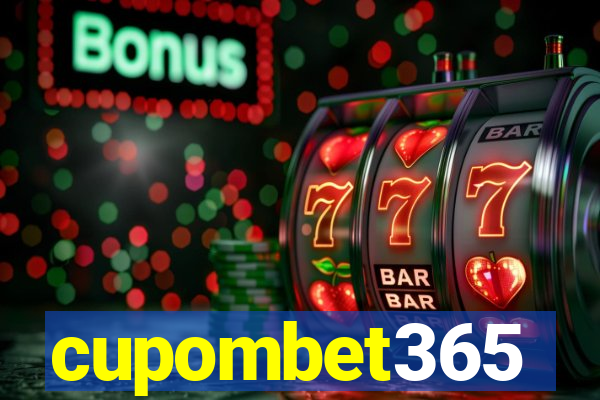 cupombet365