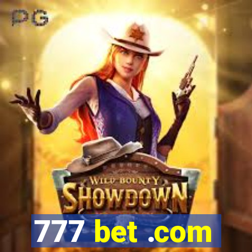 777 bet .com