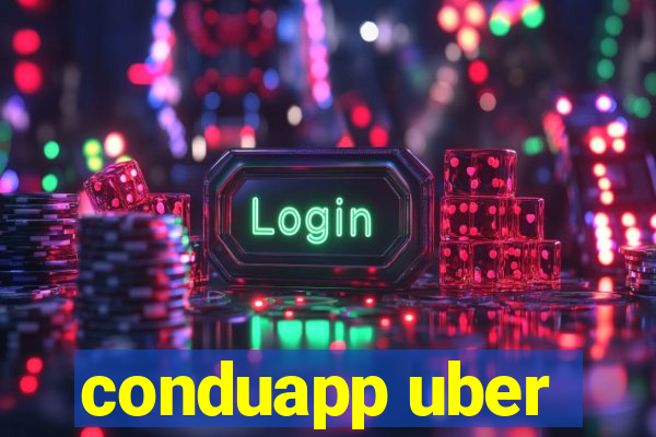 conduapp uber