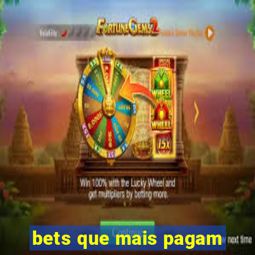 bets que mais pagam