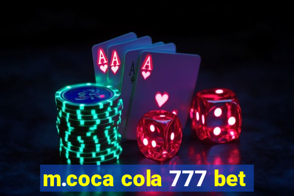 m.coca cola 777 bet