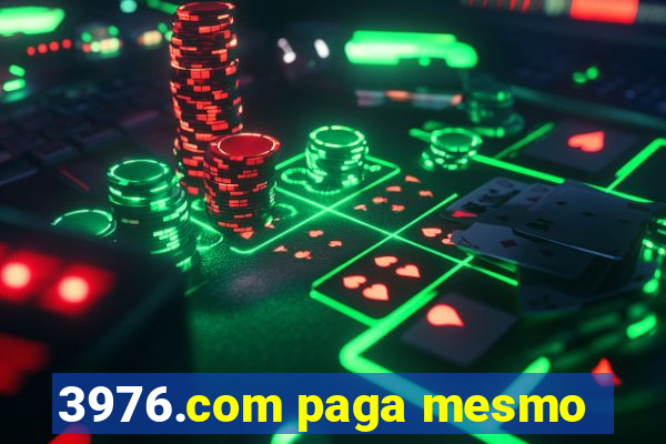 3976.com paga mesmo