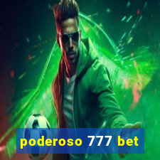 poderoso 777 bet