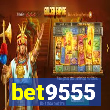 bet9555