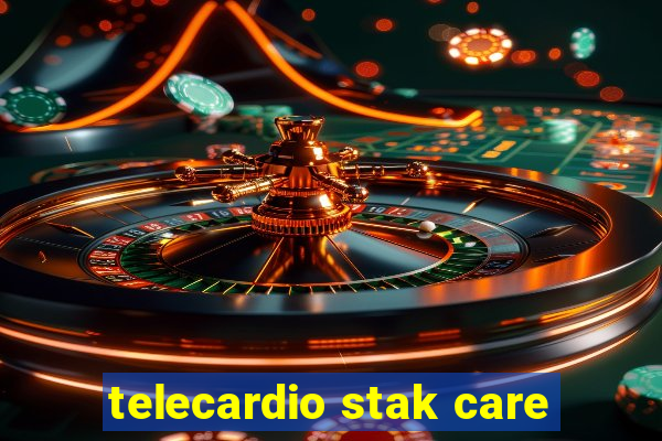 telecardio stak care