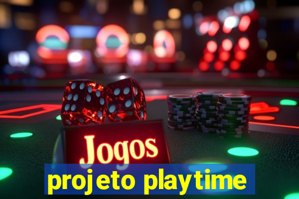 projeto playtime