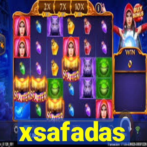 xsafadas