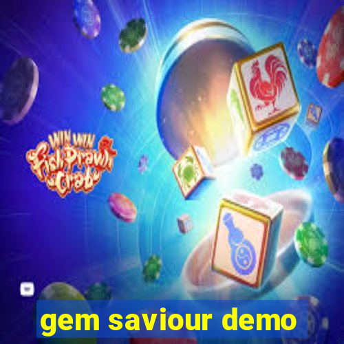 gem saviour demo