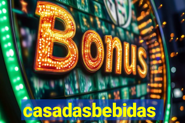 casadasbebidas