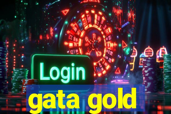 gata gold