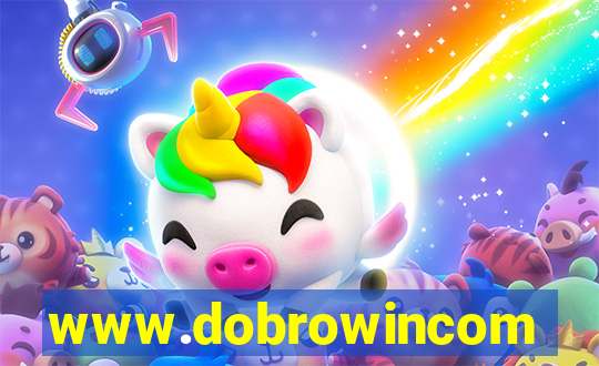 www.dobrowincom