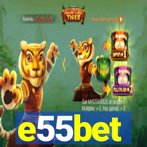 e55bet