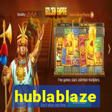 hublablaze