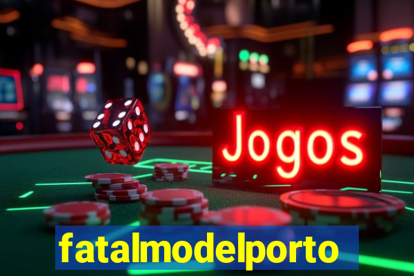 fatalmodelportoseguro