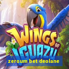 zeroum bet deolane