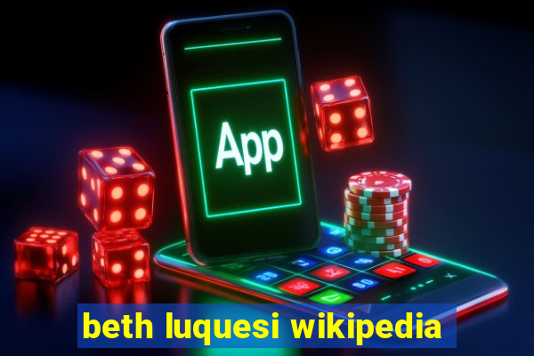 beth luquesi wikipedia