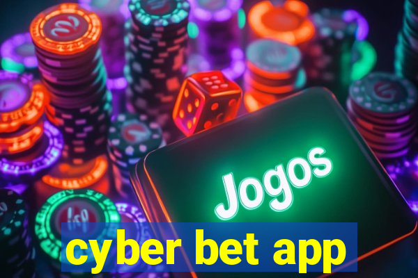 cyber bet app