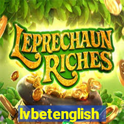 lvbetenglish