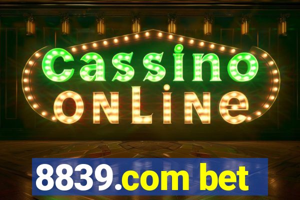 8839.com bet