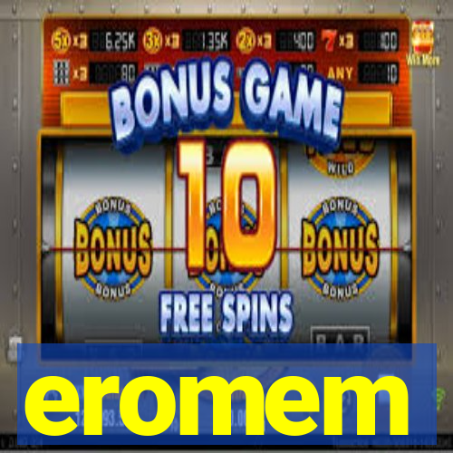 eromem