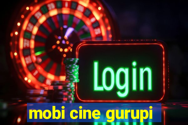 mobi cine gurupi