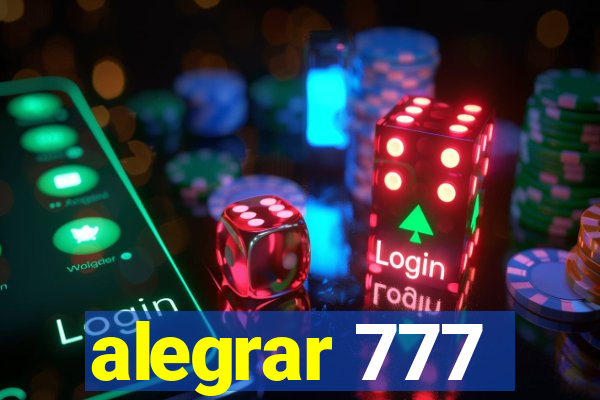 alegrar 777