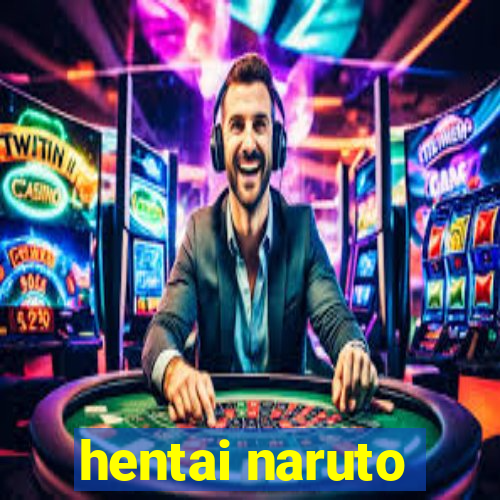 hentai naruto