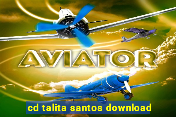 cd talita santos download