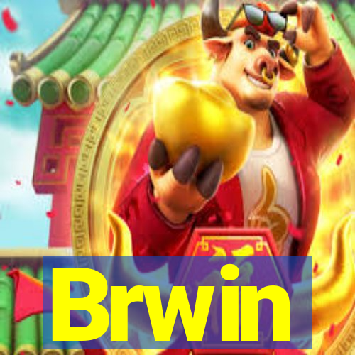 Brwin