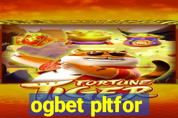 ogbet pltfor