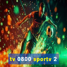 tv 0800 sportv 2