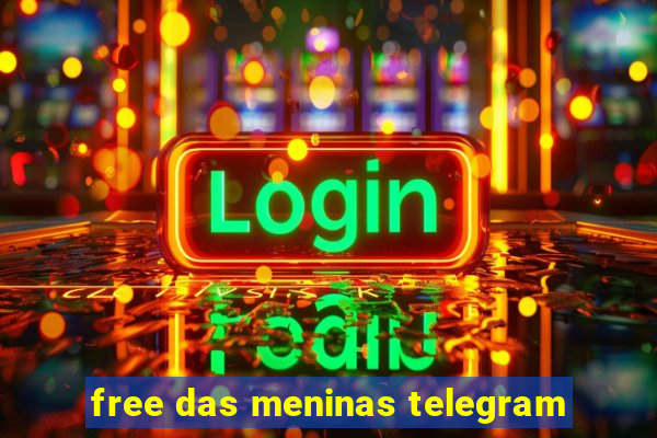 free das meninas telegram