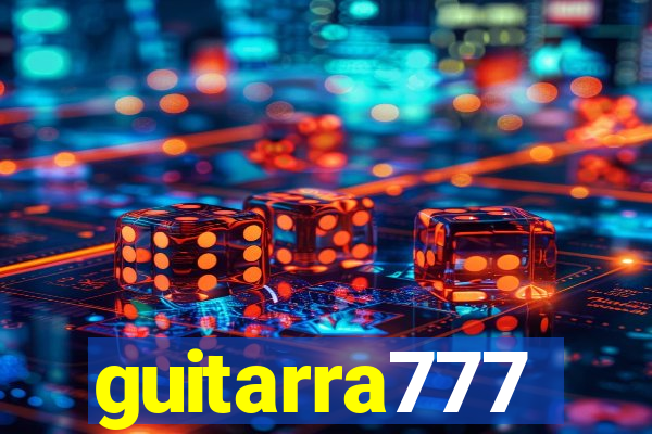 guitarra777