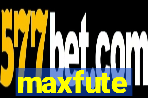 maxfute