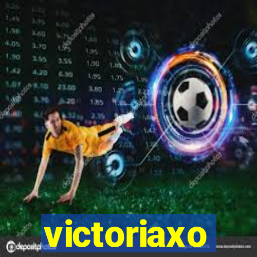 victoriaxo